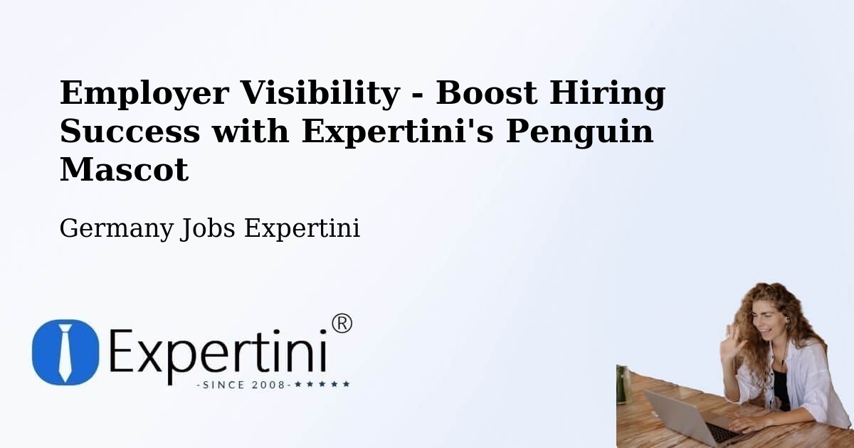 CV and Resume Visibility Optimization – Solingen - Germany Jobs Expertini